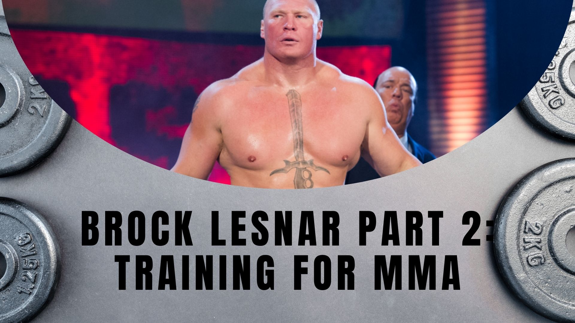 Brock Lesnar Part 2
