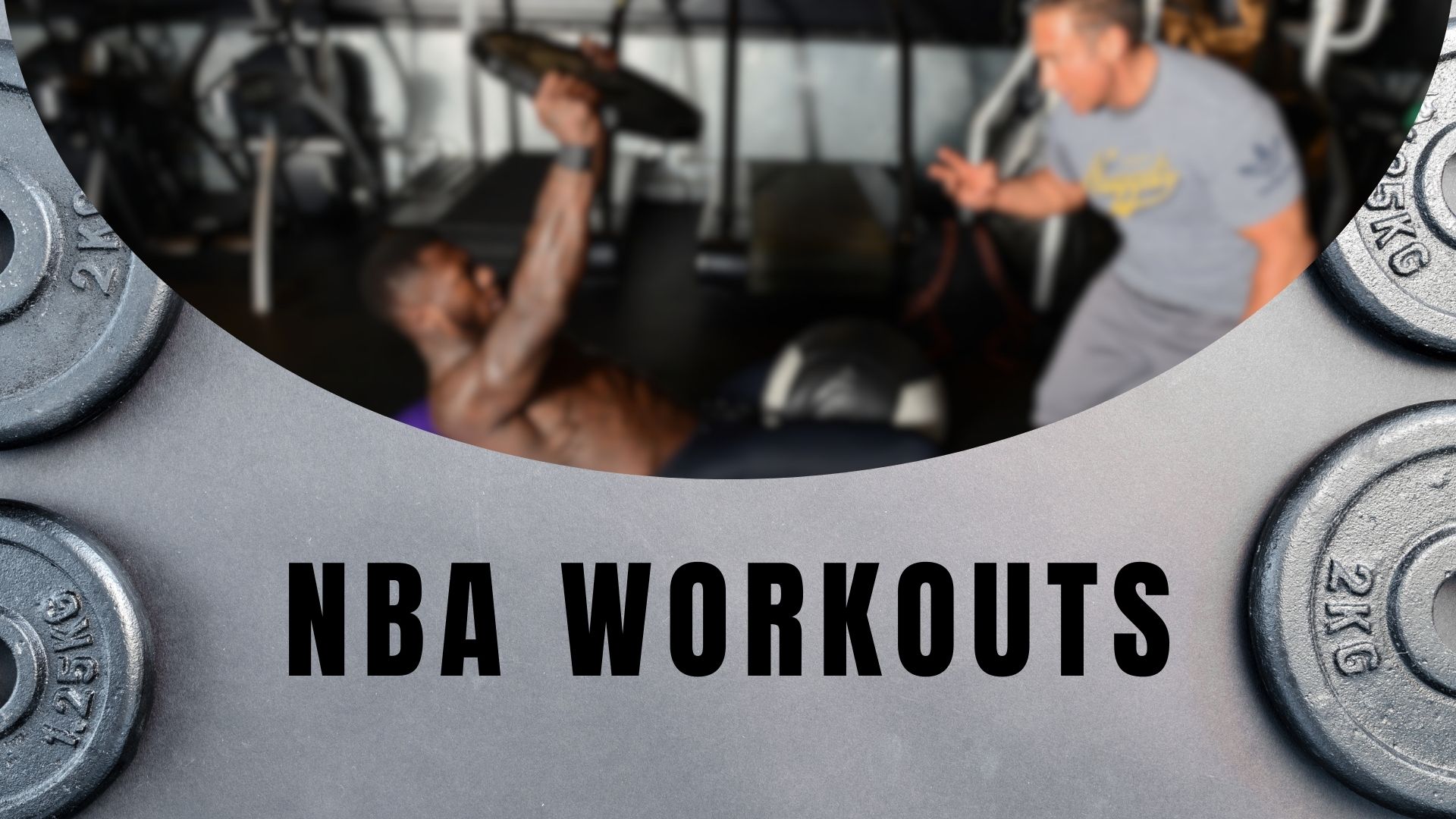 NBA Workouts