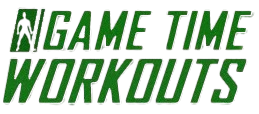 Game Time Workouts